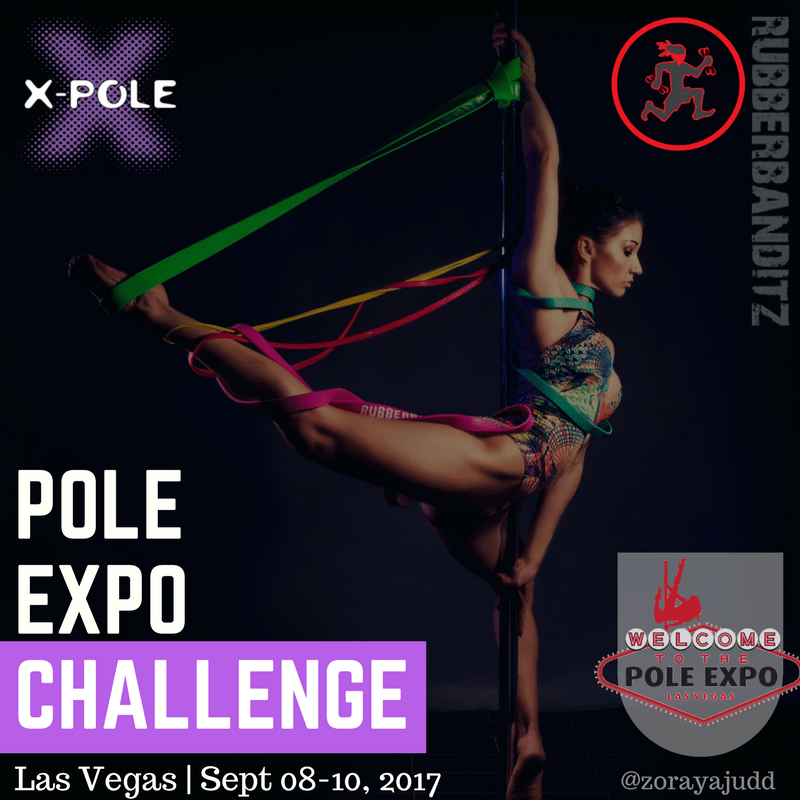 Pole Expo Challenge with X-Pole and RubberBanditz (Zoraya Judd)